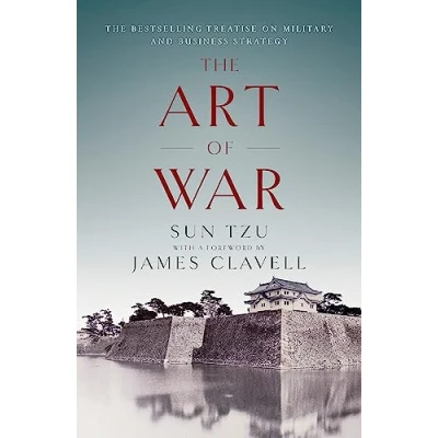 Afbeelding van The Art of War: Bestselling Treatise on Military &amp; Business Strategy, with a Foreword by James Clavell