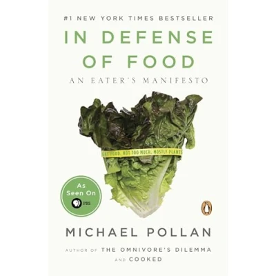 Afbeelding van In Defense of Food: An Eater&#039;s Manifesto