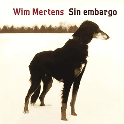 Afbeelding van Wim Mertens Sin Embargo (CD)