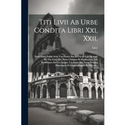 Afbeelding van Titi LIVII AB Urbe Condita Libri XXI, XXII.