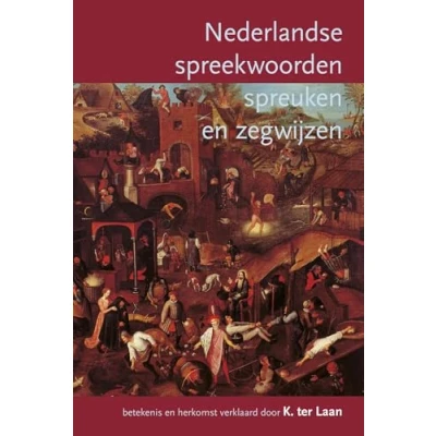 Afbeelding van Nederlandse spreekwoorden, spreuken en zegswijzen