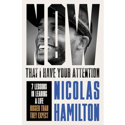 Afbeelding van Now That I have Your Attention: 7 Lessons in Leading a Life Bigger Than They Expect