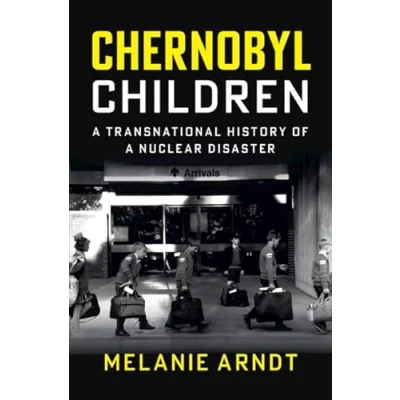 Afbeelding van Studies in Environment and History Chernobyl Children