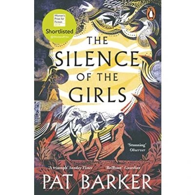 Afbeelding van Silence of the Girls: A retelling classic Greek myth, Troy, from Booker prize winning author Regeneration