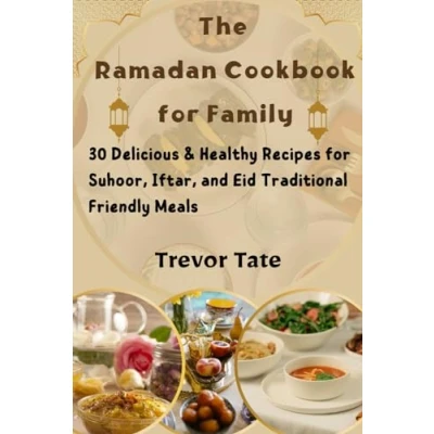 Afbeelding van the Ramadan Cookbook for Family