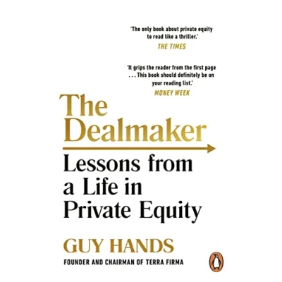 Afbeelding van The Dealmaker: Lessons from a Life in Private Equity