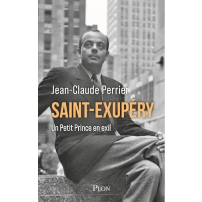 Afbeelding van Saint Exupéry Un Petit Prince en exil: exil