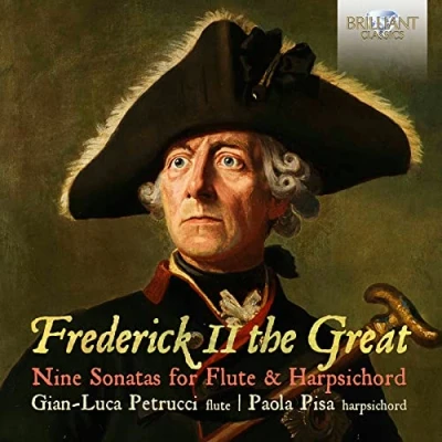Afbeelding van Gian Luca Petrucci Frederick II The Great: Nine Sonatas For Flute &amp; H (CD)