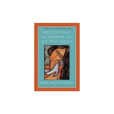 Afbeelding van Meditations For Women Who Do Too Much Revised