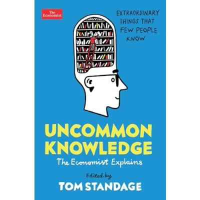 Afbeelding van Uncommon Knowledge: Extraordinary Things That Few People Know
