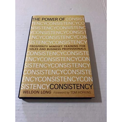 Afbeelding van The Power of Consistency: Prosperity Mindset Training for Sales and Business Professionals