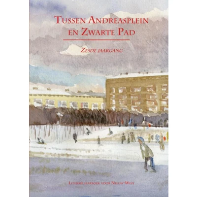 Afbeelding van Tussen Andreasplein en Zwarte Pad deel VI (Paperback)