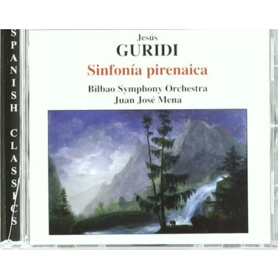 Afbeelding van Bilbao Symphony Orchestra, Juan José Mena Guridi: Sinfonia Pirenaica (CD)