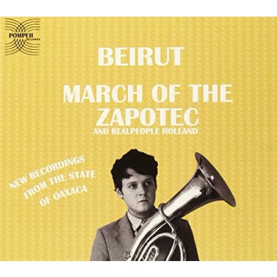 Afbeelding van Beirut March Of The Zapotec (2 CD)