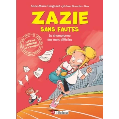 Afbeelding van Zazie sans fautes, la championne des mots difficiles