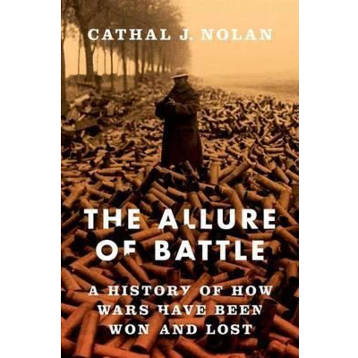 Afbeelding van ALLURE of BATTLE C: A History How Wars Have Been Won and Lost
