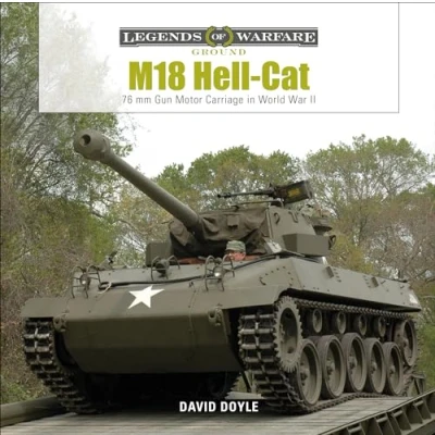 Afbeelding van M18 Hell Cat: 76 mm Gun Motor Carriage in World War II