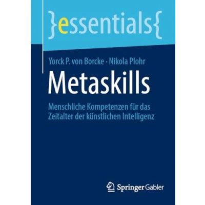 Afbeelding van Metaskills: Menschliche Kompetenzen für das Zeitalter der künstlichen Intelligenz