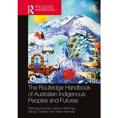 Afbeelding van The Routledge Handbook of Australian Indigenous Peoples and Futures