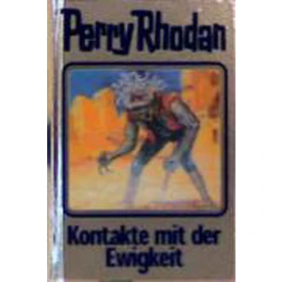 Afbeelding van Perry Rhodan 72. Kontakte mit der Ewigkeit