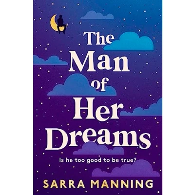 Afbeelding van the Man of Her Dreams: brilliant new rom com from author London, With Love