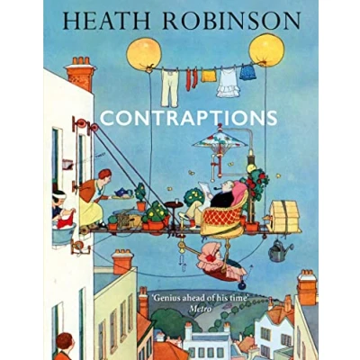 Afbeelding van Contraptions: a timely new edition by legend of inventive illustrations and cartoon wizardry