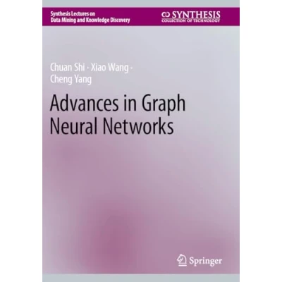 Afbeelding van Advances in Graph Neural Networks