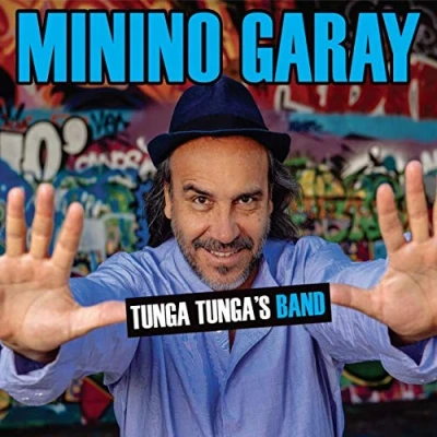 Afbeelding van Minino Garay Tunga Tunga&#039;s Band (CD)
