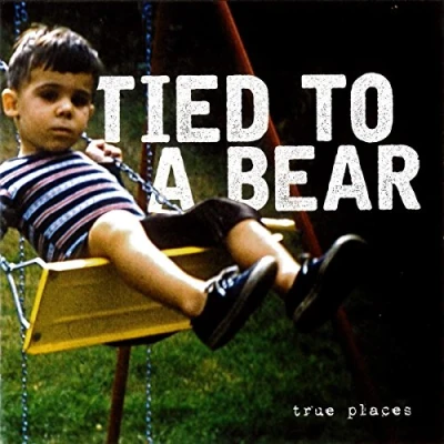 Afbeelding van Tied To A Bear True Places (CD)