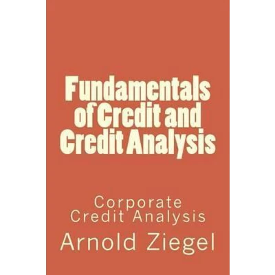 Afbeelding van Fundamentals of Credit and Analysis: Corporate Analysis