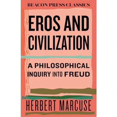 Afbeelding van Eros and Civilization: A Philosophical Inquiry Into Freud