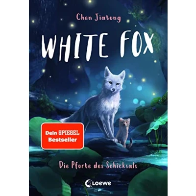 Afbeelding van White Fox (Band 4) Die Pforte des Schicksals: Begleite Polarfuchs Dilah auf seiner spannenden Mission Actionreiche Dein SPIEGEL Bestsellerreihe ab 9 Jahren