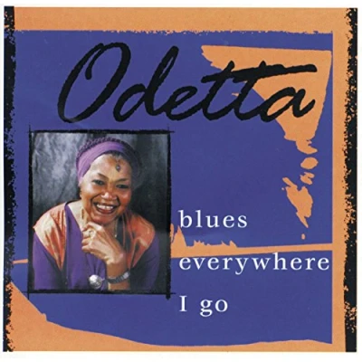 Afbeelding van Odetta Blues Everywhere I Go (CD)