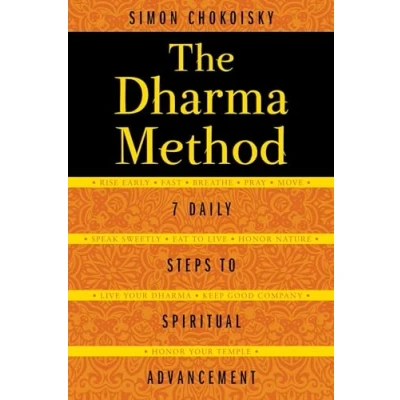 Afbeelding van The Dharma Method: 7 Daily Steps to Spiritual Advancement