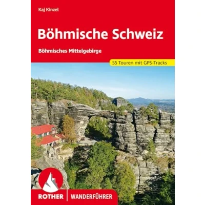 Afbeelding van Böhmische Schweiz: Böhmisches Mittelgebirge. 55 Touren mit GPS Tracks