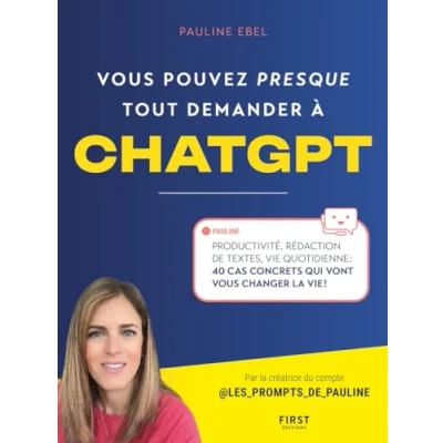 Afbeelding van Vous pouvez (presque) tout demander à ChatGPT
