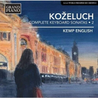 Afbeelding van Kozeluch: Complete Keyboard Sonatas Vol. 2