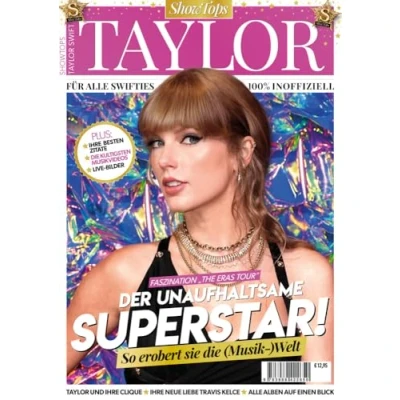 Afbeelding van Taylor Swift: Faszination der Eras Tour aus Sicht von Swifties, unaufhaltsame Superstar, Großformatige Foto Reportagen mit über 170 ... stärkste Zitate uvm. 100 % Inoffiziell: 001