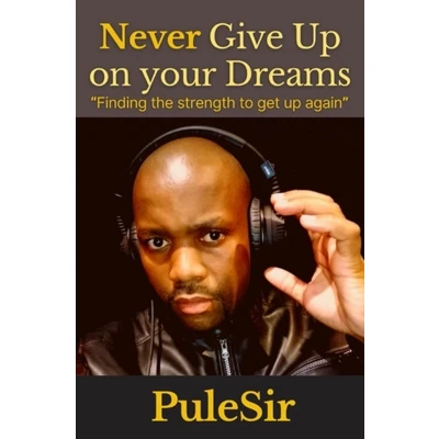 Afbeelding van Never Give Up On Your Dreams
