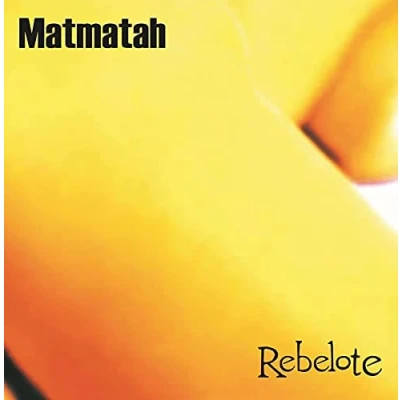 Afbeelding van Matmatah Rebelote