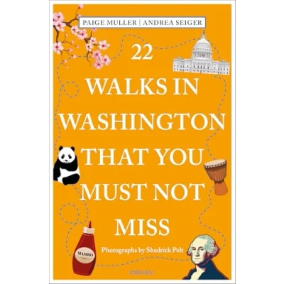 Afbeelding van 22 Walks in Washington, DC That You Must Not Miss