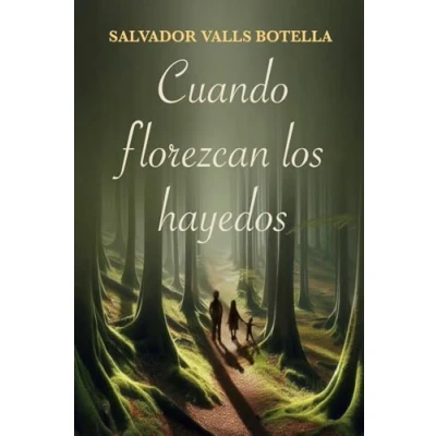 Afbeelding van Cuando florezcan los hayedos