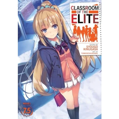 Afbeelding van CLASSROOM OF ELITE LIGHT NOVEL 7.5: 9