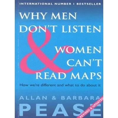 Afbeelding van Why Men Don&#039;t Listen and Women Can&#039;t Read Maps