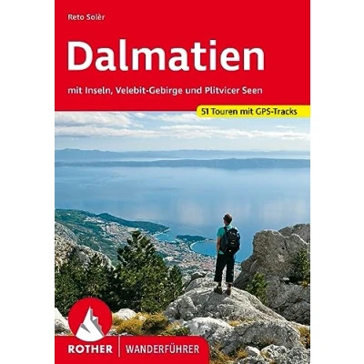 Afbeelding van Dalmatien: mit Inseln, Velebit Gebirge und Plitvicer Seen. 50 Touren GPS Tracks