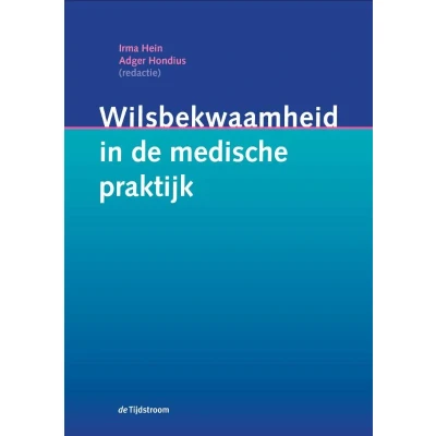 Afbeelding van Wilsbekwaamheid in de medische praktijk