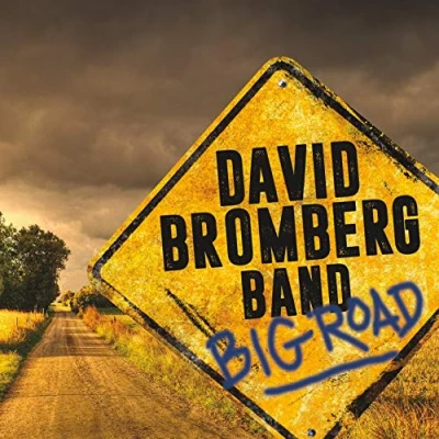 Afbeelding van David Band Bromberg Big Road