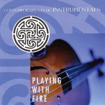 Afbeelding van Various Artists Playing With Fire: Contemporary Celtic Instrumentals (CD)