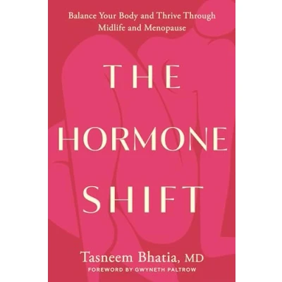 Afbeelding van The Hormone Shift: Balance Your Body and Thrive Through Midlife Menopause