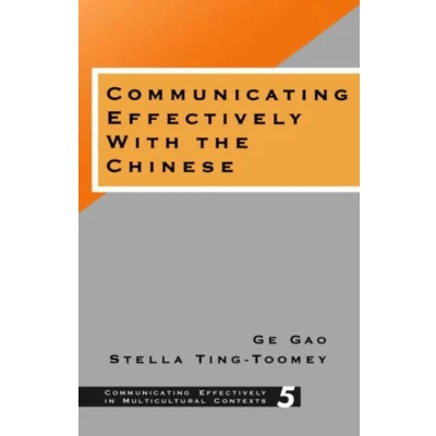 Afbeelding van Communicating Effectively With the Chinese